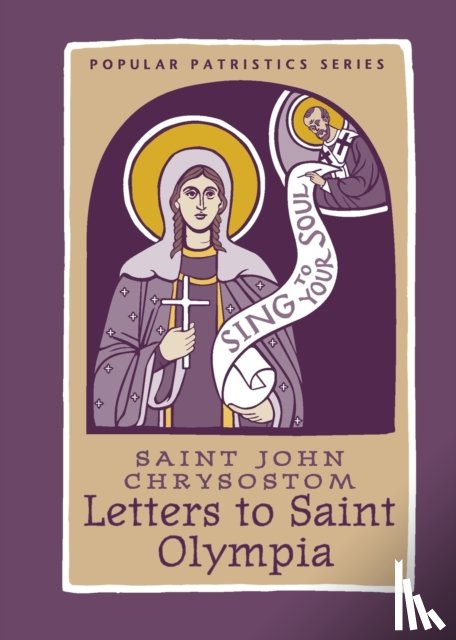 Chrysostom - Letters Saint Olympia