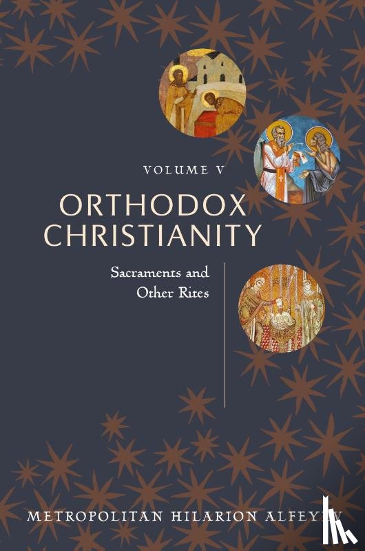 Alfeyev - Orthodox Christianity vol 5