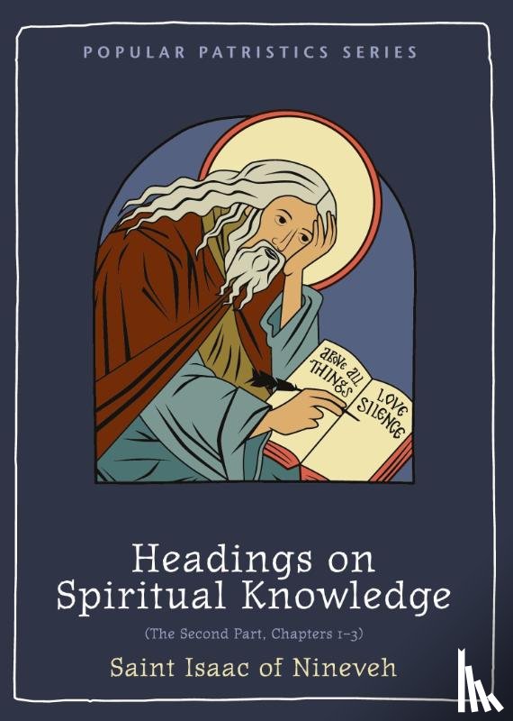 Isaac, Sebastian P - Headings on Spiritual Knowledge