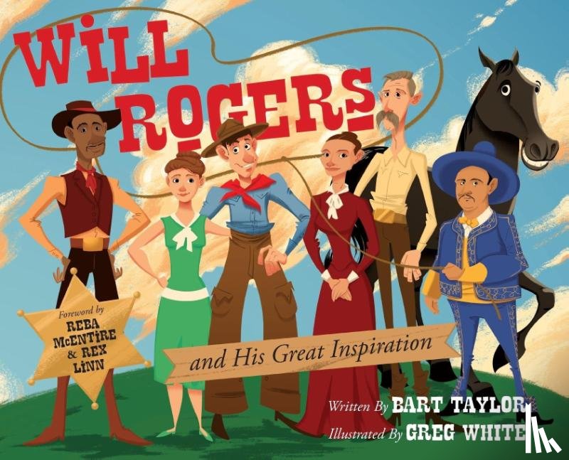 Taylor, Bart - Taylor, B: Will Rogers and His Great Inspiration