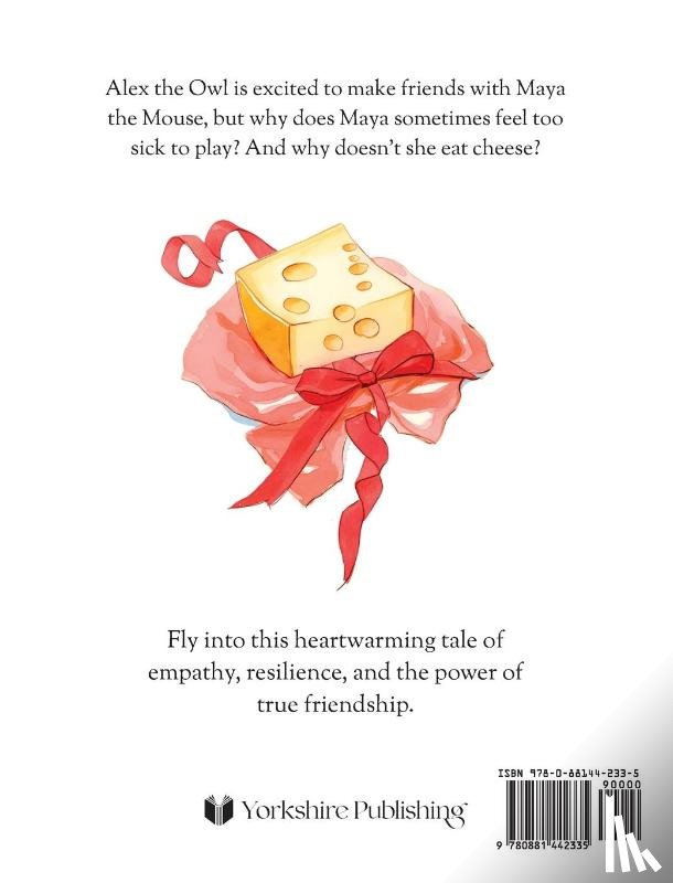 Mooney, M. B. - The Mouse Who Couldn't Eat Cheese