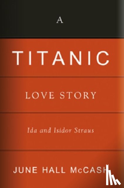 June Hall McCash - A 'Titanic' Love Story