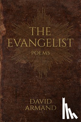 Armand, David - The Evangelist