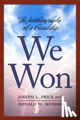 Price, Joseph L. - We Won: The Autobiography of a Friendship