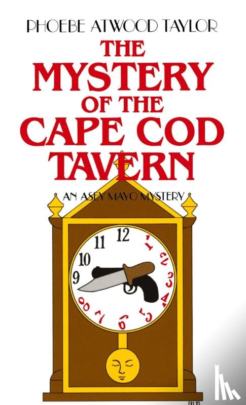 Taylor, Phoebe Atwood - The Mystery of the Cape Cod Tavern