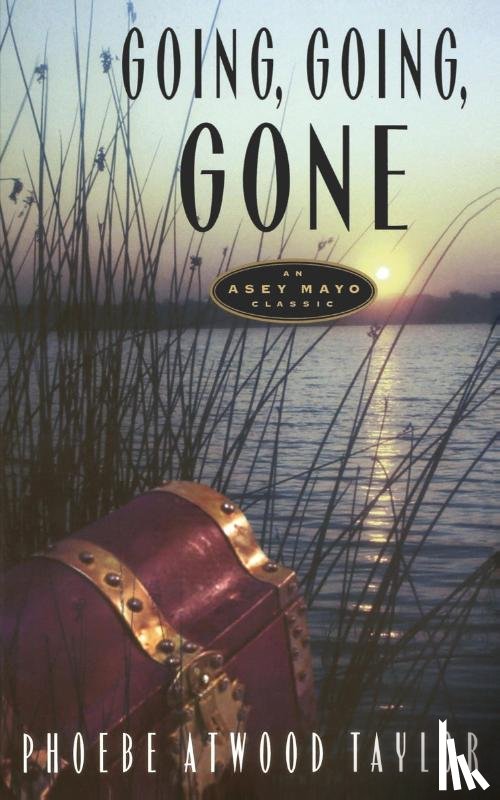 Taylor, Phoebe Atwood - Going, Going, Gone