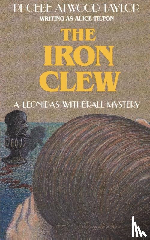 Taylor, Phoebe Atwood - The Iron Clew