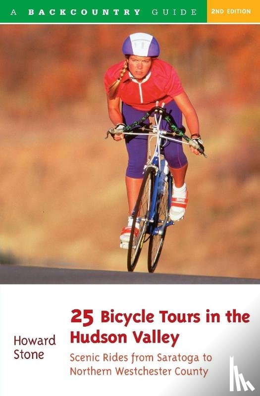 Stone, Howard - 25 Bicycle Tours in the Hudson Valley
