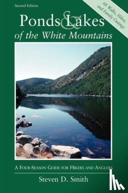 Smith, Steven D. - Ponds and Lakes of the White Mountains