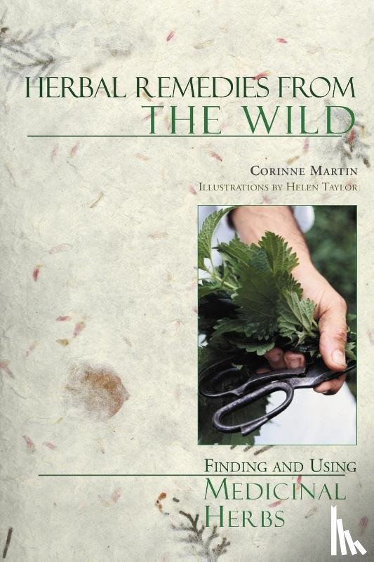 Martin, Corinne - Herbal Remedies from the Wild