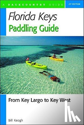 Keogh, Bill - Florida Keys Paddling Guide