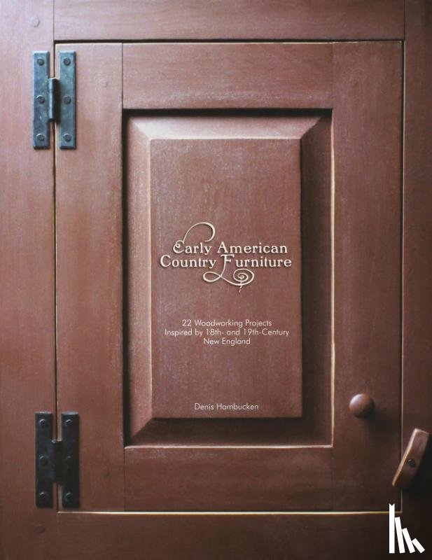 Hambucken, Denis - Early American Country Furniture