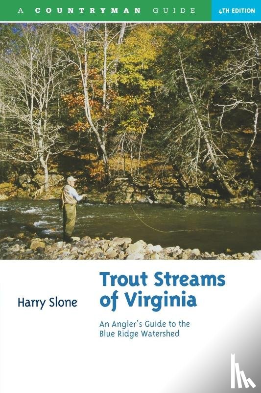 Slone, Harry - Trout Streams of Virginia