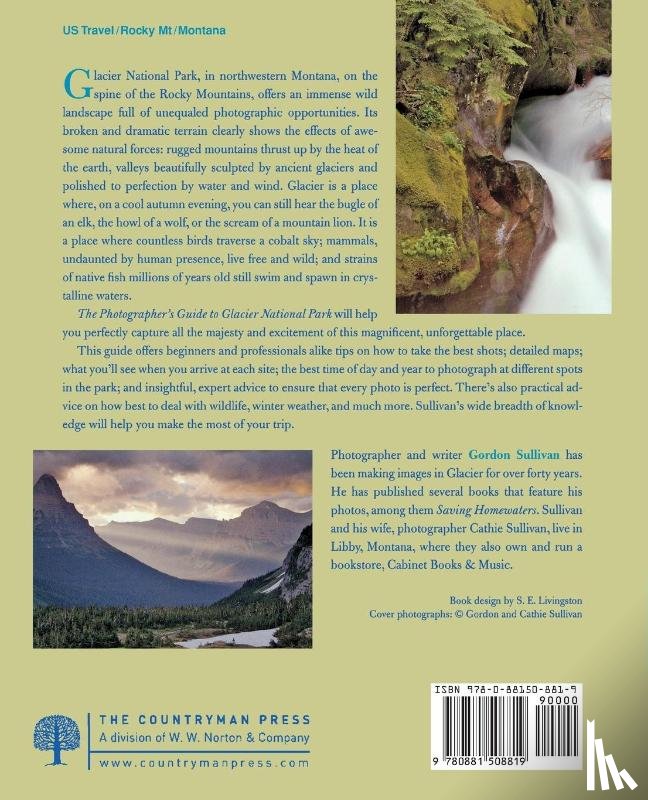 Sullivan, Gordon - The Photographer's Guide to Glacier National Park
