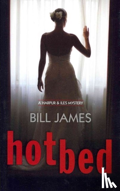 James, Bill - Hotbed