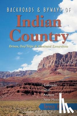 Bitler, Teresa - Backroads & Byways of Indian Country