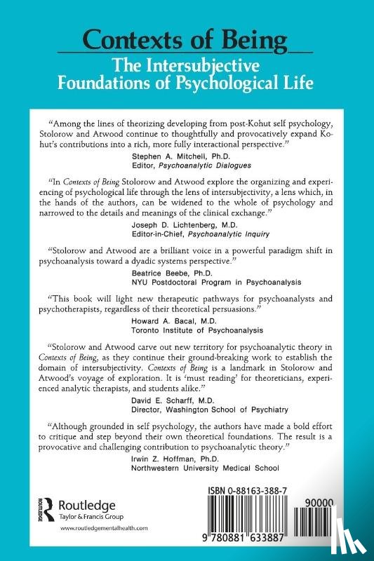 Stolorow, Robert D. (Founding Faculty Member, Atwood, George E. (Professor of Clinical Psychology (Emeritus) - Contexts of Being