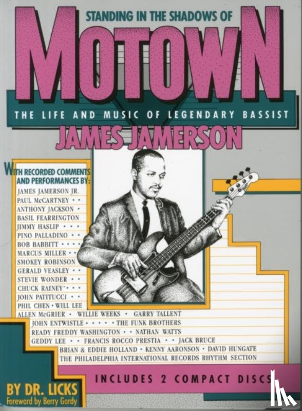 Licks, Slutsky, Allen, Jamerson, James, Motown Record Corporation - Standing in the Shadows of Motown