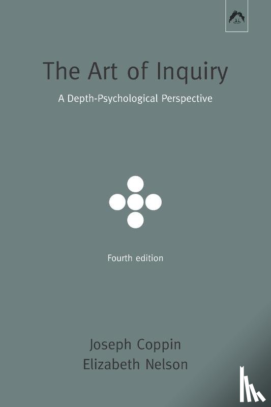 Nelson, Elizabeth, Coppin, Joseph - The Art of Inquiry