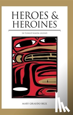 Beck, Mary Giraudo - Heroes and Heroines