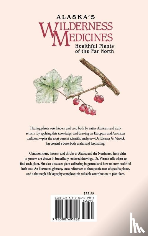 Viereck, Eleanor G - Alaska's Wilderness Medicines