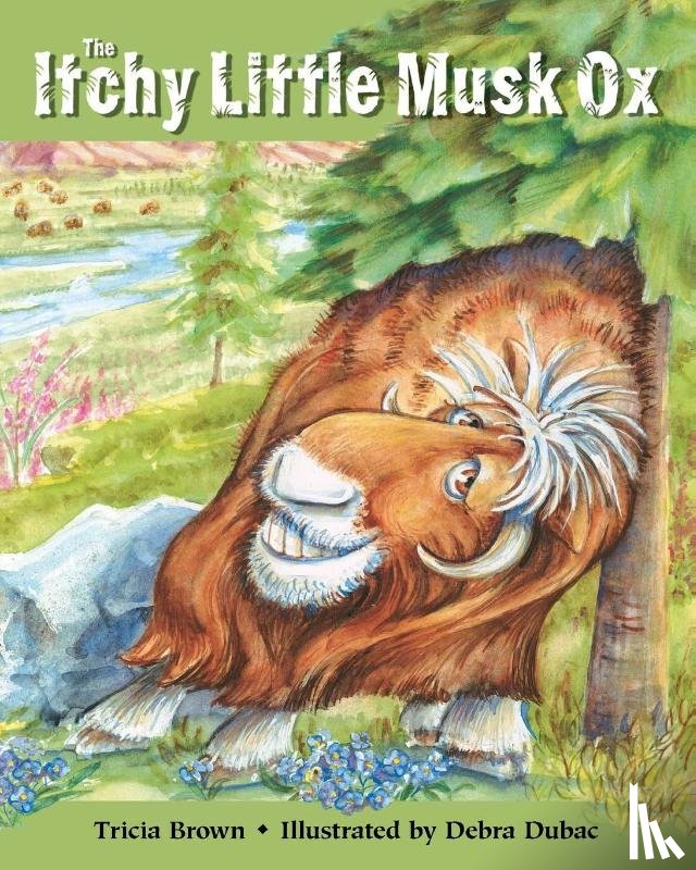 Brown, Tricia - The Itchy Little Musk Ox