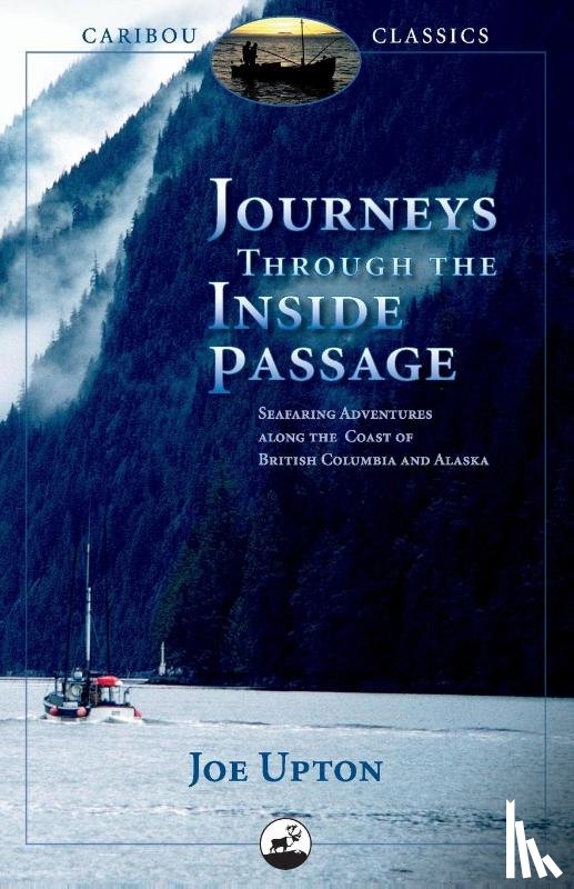 Upton, Joe - Journeys Through the Inside Passage