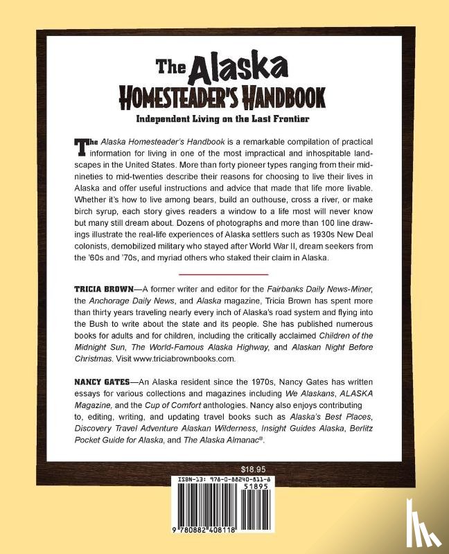 Brown, Tricia, Gates, Nancy - Alaska Homesteader's Handbook