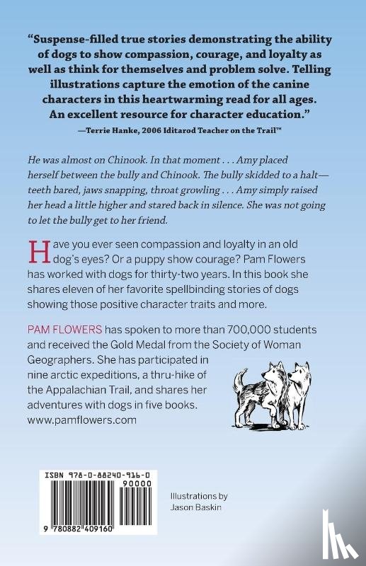 Flowers, Pam - Ordinary Dogs, Extraordinary Friendships