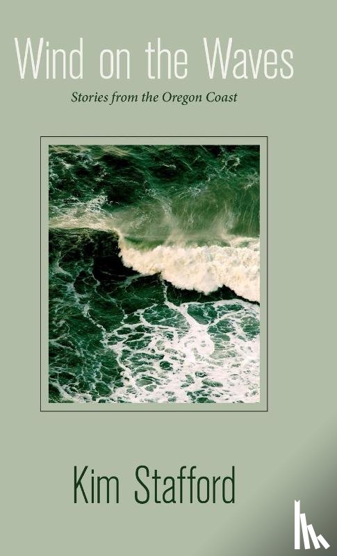 Stafford, Kim - Wind on the Waves