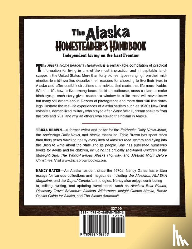 Brown, Tricia, Gates, Nancy - Alaska Homesteader's Handbook