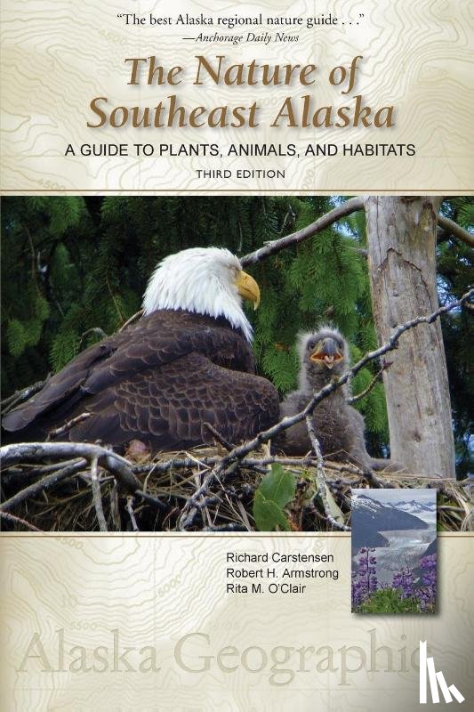 Carstensen, Richard, Armstrong, Robert H, O'Clair, Rita M - The Nature of Southeast Alaska