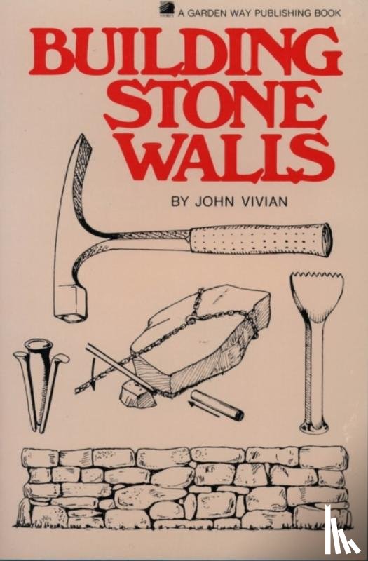 Vivian, John - Building Stone Walls