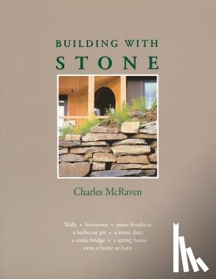 McRaven, Charles - Building with Stone