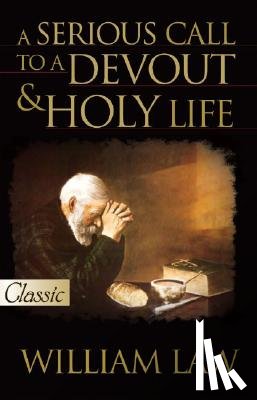 Law, William - Serious Call to a Devout and Holy Life [With CD]