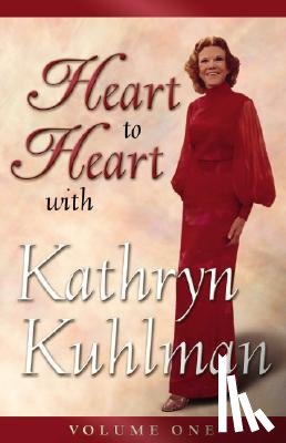 Kuhlman, Kathryn - Heart to Heart