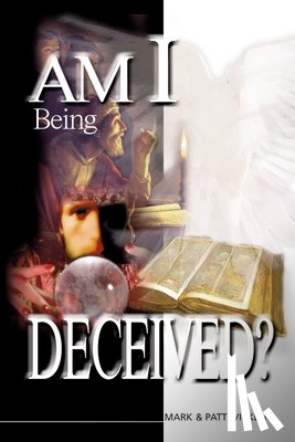 Virkler, Mark - Am I Being Deceived