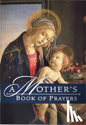 Marra, Julie M. - A Mother's Book of Prayers