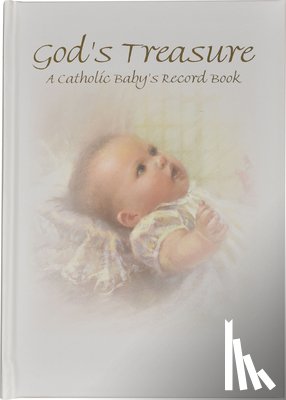 Fincher, Kathy - God's Treasure: A Catholic Baby's Record Book