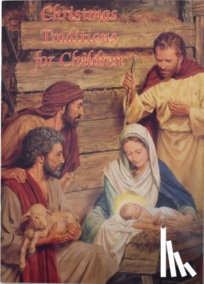 Hoagland, Victor - Christmas Traditions for Children (Catholic Classics)