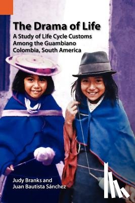 Sanchez, Juan Bautista, Branks, Judy, S Nchez, Juan Bautista - The Drama of Life