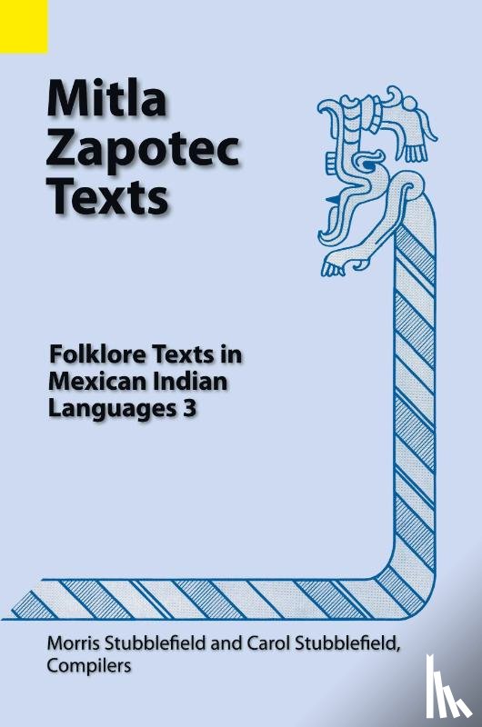  - Mitla Zapotec Texts