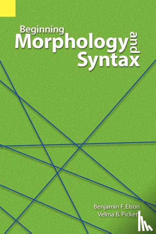 Elson, Benjamin F, Picket, Velma B - Beginning Morphology and Syntax