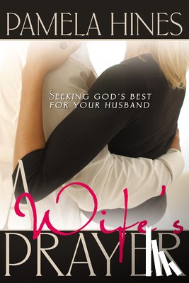 Hines, P. - A Wife's Prayer