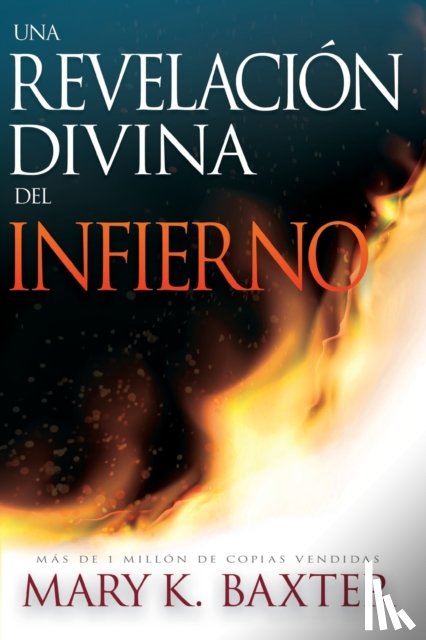 Baxter, Mary K - Una Revelacion Divina del Infierno