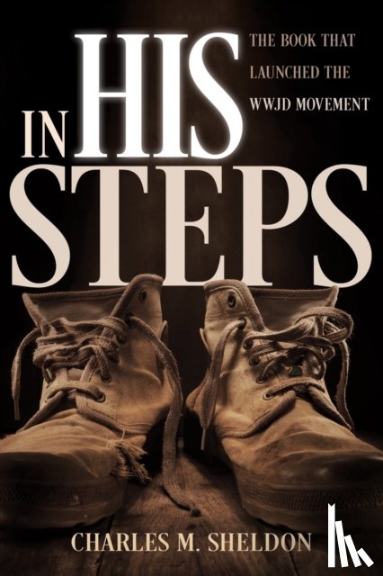 Sheldon, Charles M - In His Steps