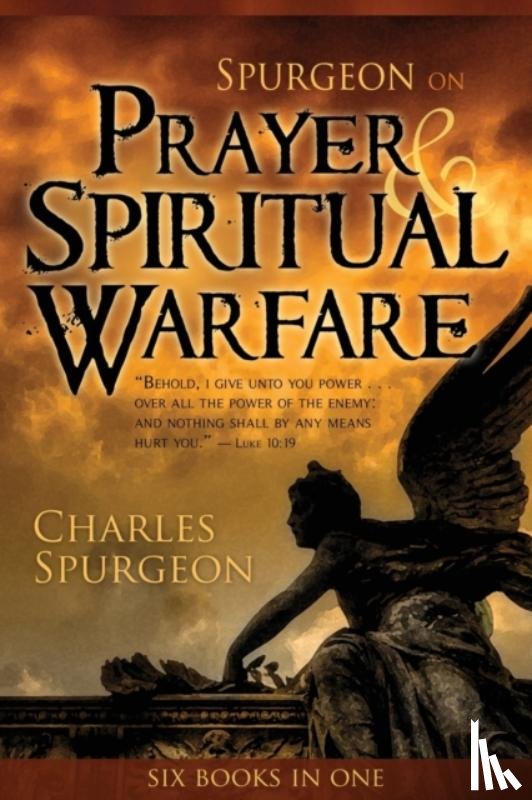Spurgeon, C - Spurgeon on Prayer and Spiritual Welfare