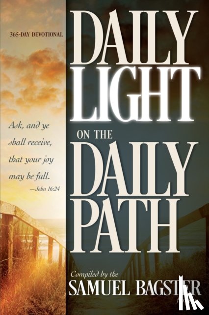 Bagster, Jonathan, Bagster, Samuel - Daily Light on the Daily Path