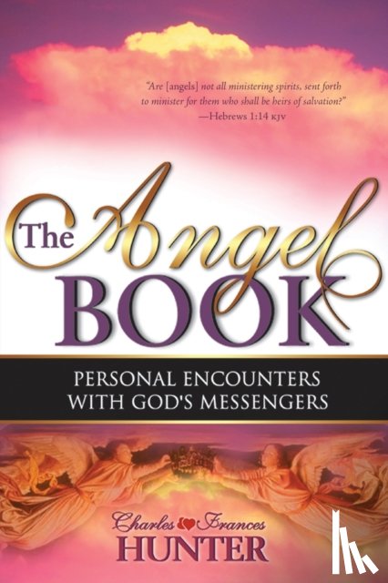 Hunter, Charles, Hunter, Frances - Angel Book