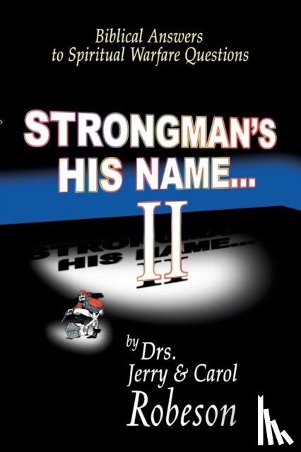 Robeson, Jerry, Robeson, Carol - Strongman's His Name-- II